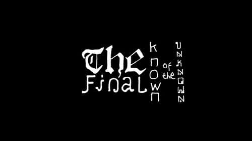 The Final Known of the Unknown Bild 1