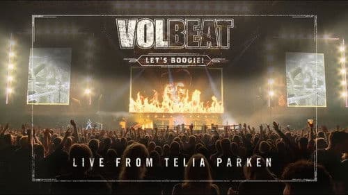 Volbeat - Let’s Boogie! Live from Telia Parken Bild 2