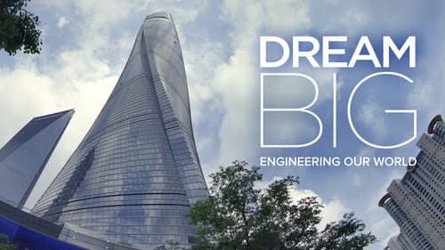 Dream Big: Engineering Our World Bild 4