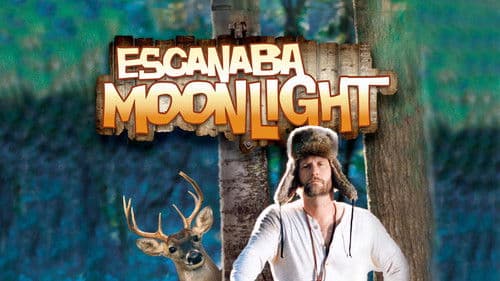 Escanaba in da Moonlight Bild 5