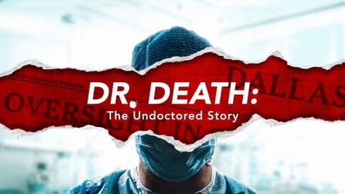 Dr. Death: The Undoctored Story Bild 2