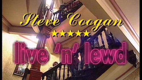 Steve Coogan: Live 'n' Lewd Bild 1