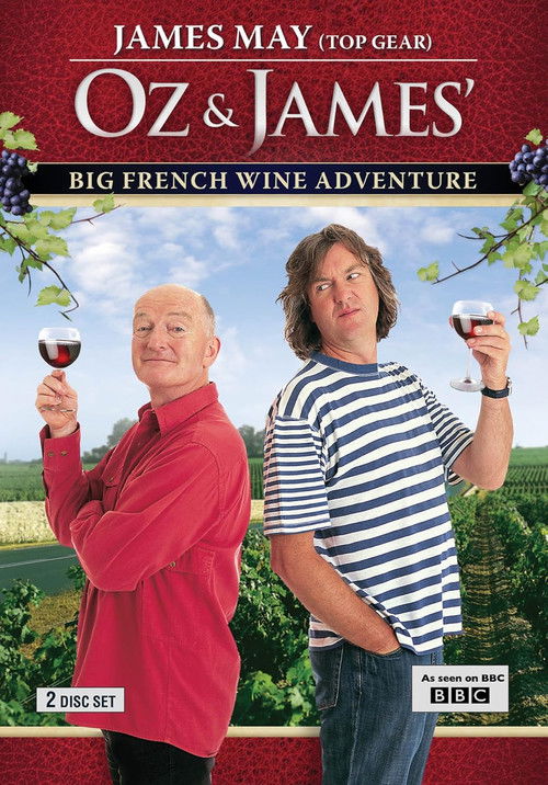 Oz and James's Big Wine Adventure