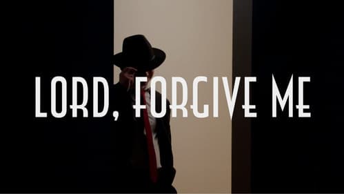 Lord, Forgive Me Bild 2