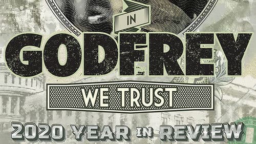 In Godfrey We Trust: 2020 Year In Review Bild 1