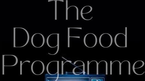 The Dog Food Programme Bild 1