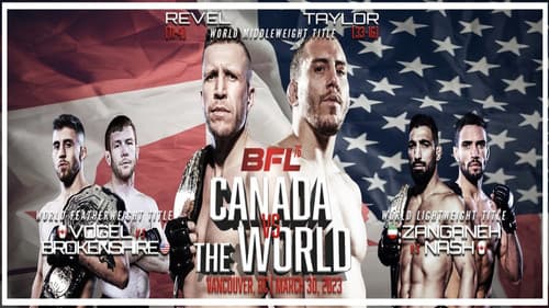 BFL 76: Canada vs. The World Bild 1