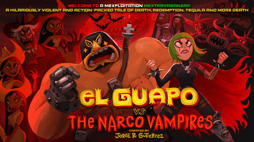 El Guapo Vs. The Narco Vampires Bild 2