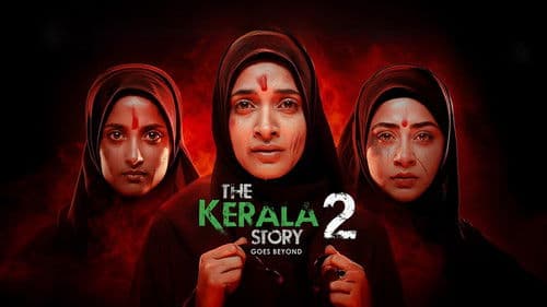 The Kerala Story 2 Goes Beyond Bild 4