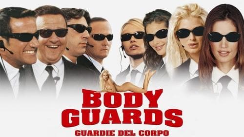 Body Guards - Guardie del corpo Bild 1