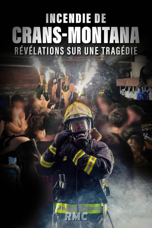 Incendie de Crans-Montana : révélations sur une tragédie