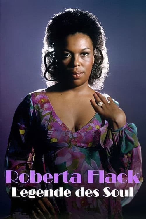 Roberta Flack: Legende des Soul