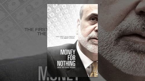 Money for Nothing: Inside the Federal Reserve Bild 3