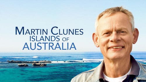 Martin Clunes: Islands of Australia Bild 2
