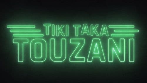 Tiki Taka Touzani Bild 1
