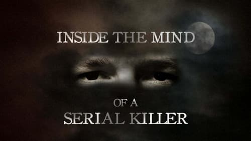 Inside The Mind of a Serial Killer Bild 1