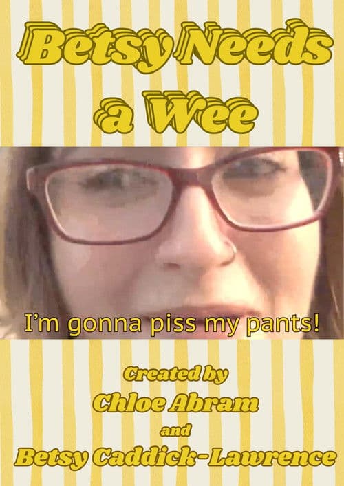 Betsy Needs a Wee