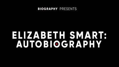 Elizabeth Smart: Autobiography Bild 1