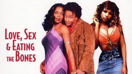 Love, Sex, and Eating the Bones Bild 4
