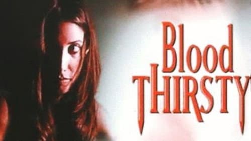 Blood Thirsty Bild 3