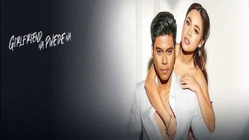 Girlfriend Na Pwede Na Bild 2