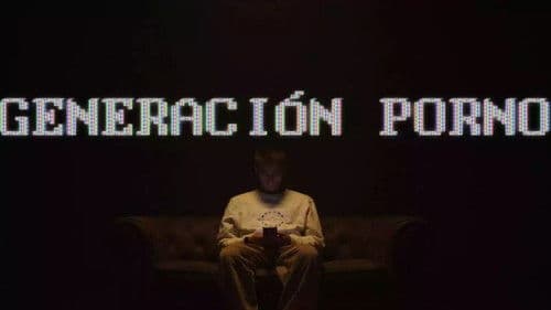 Generación porno Bild 2