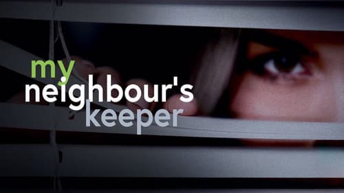 My Neighbor's Keeper Bild 1