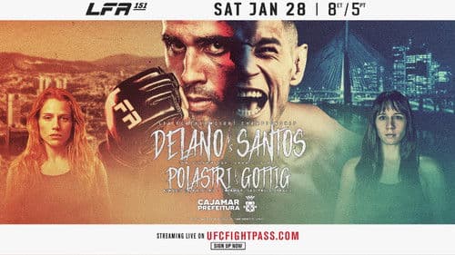 LFA 151: Delano vs. Santos Bild 1