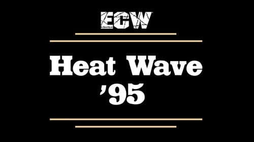 ECW Heat Wave 1995 Bild 3