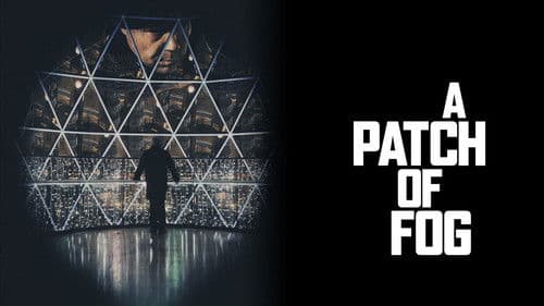 A Patch of Fog Bild 1