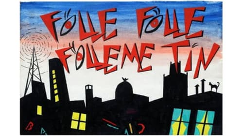 Folle... Folle... ¡Fólleme Tín! Bild 1