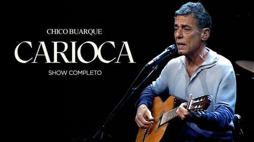 Chico Buarque: Carioca – Ao Vivo Bild 1