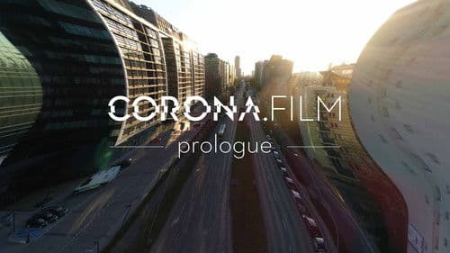 CORONA.FILM - Prolog Bild 3