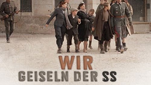 Wir Geiseln der SS Bild 1