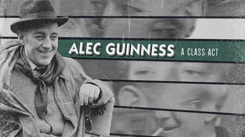 Alec Guinness: A Class Act Bild 1