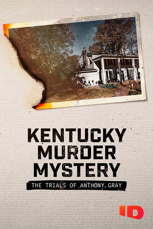 Kentucky Murder Mystery: Der Fall Anthony Gray