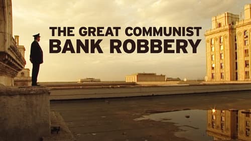 The Great Communist Bank Robbery Bild 1