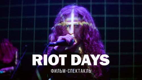 Riot Days Bild 1
