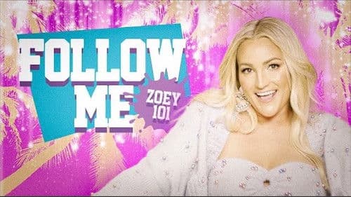 Follow Me (Zoey 101) Bild 1