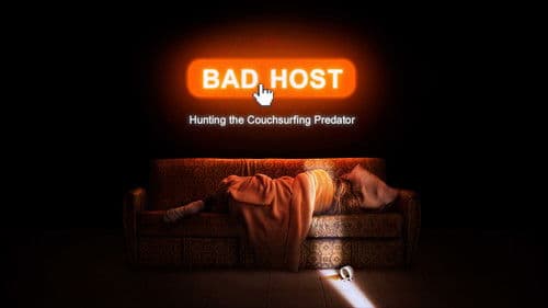 Bad Host: Hunting the Couchsurfing Predator Bild 1