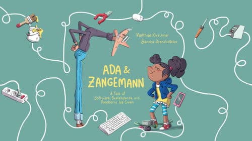 Ada & Zangemann - Ein Märchen über Software, Skateboards und Himbeereis Bild 1