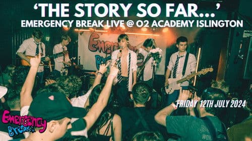 ‘The Story So Far…’ Emergency Break Live @ O2 Academy Islington Bild 1