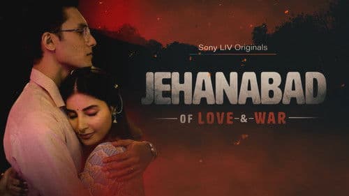 Jehanabad - Of Love & War Bild 2