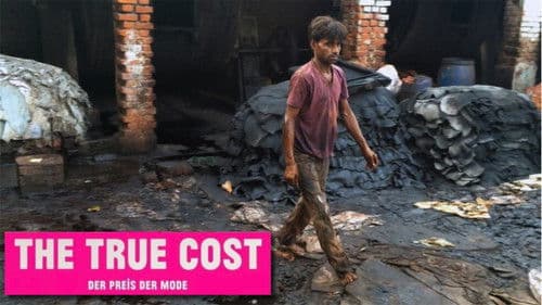The True Coast - der wahre Preis der Mode Bild 1