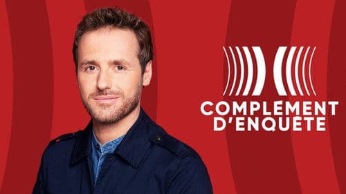 Complément d'enquête Bild 3