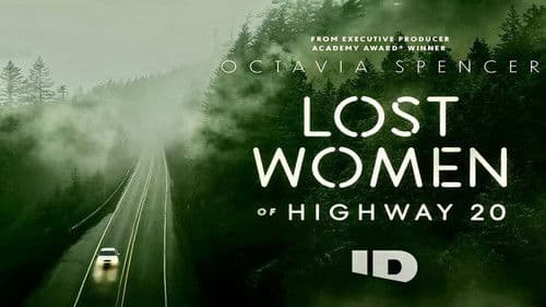 Lost Women of Highway 20 Bild 1