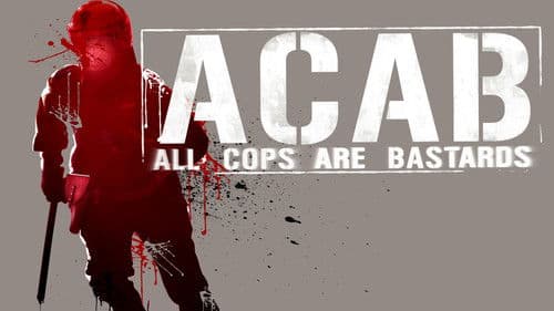 A.C.A.B. - All Cops Are Bastards Bild 2