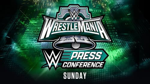 WrestleMania XL Sunday Post-Show Press Conference Bild 1