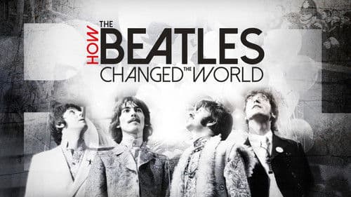 How the Beatles Changed the World Bild 7