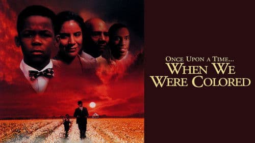 Once Upon a Time... When We Were Colored Bild 3